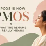 PCOS Is Now PMOS: What the Rename Really Means